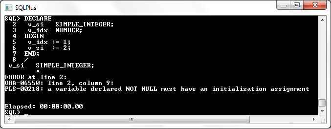 Oracle 11g Simple_Integer NULL declaration error (PLS-00218)